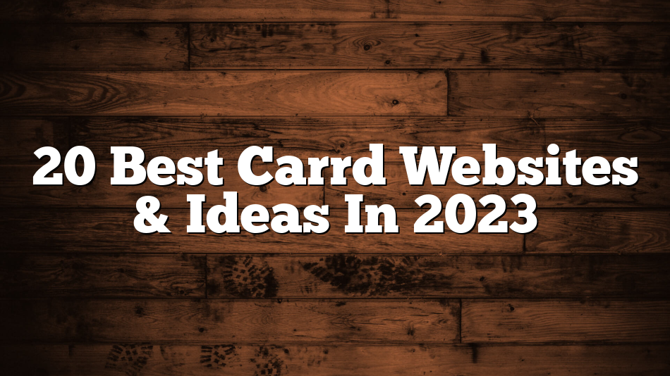 20 Best Carrd Websites & Ideas In 2023